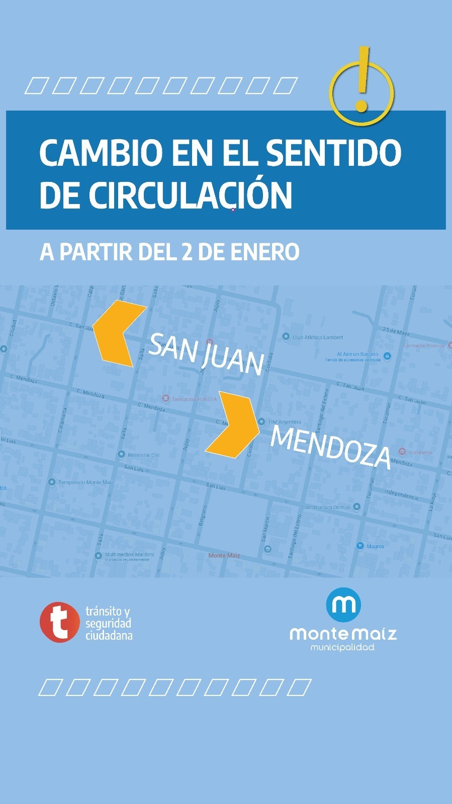 CAMBIOS EN LAS CALLES SAN JUAN Y MENDOZA