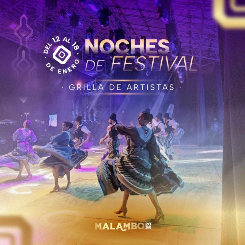 NUEVA EDICIÓN DEL FESTIVAL NACIONAL DEL MALAMBO