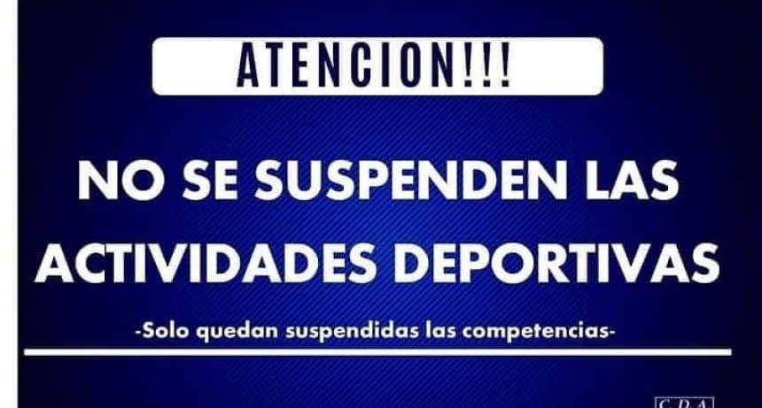 ARGENTINO: NO SE SUSPENDEN ACTIVIDADES DEPORTIVAS