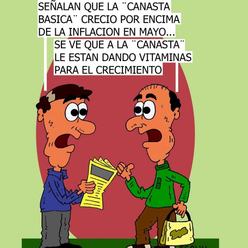 EL AUMENTO DE LA CANASTA BÁSICA LO SENTIMOS TODOS