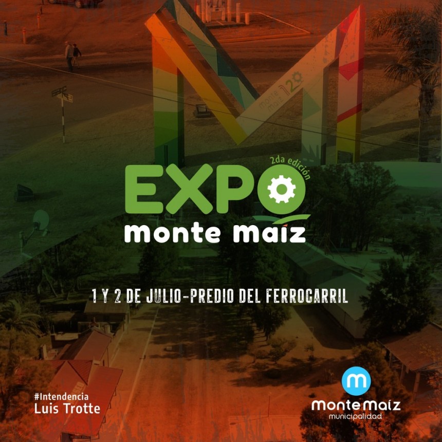 SEGUNDA EXPO MONTE MAIZ