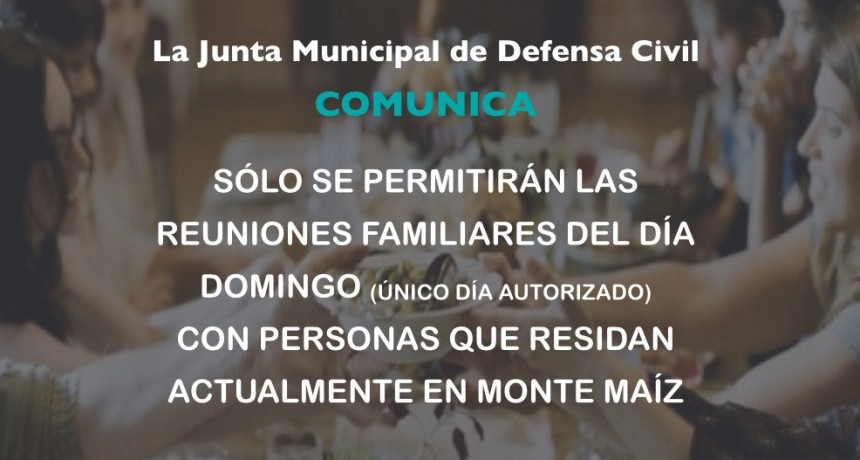 REUNIONES FAMILIARES HABILITADAS SOLO LOS DOMINGOS