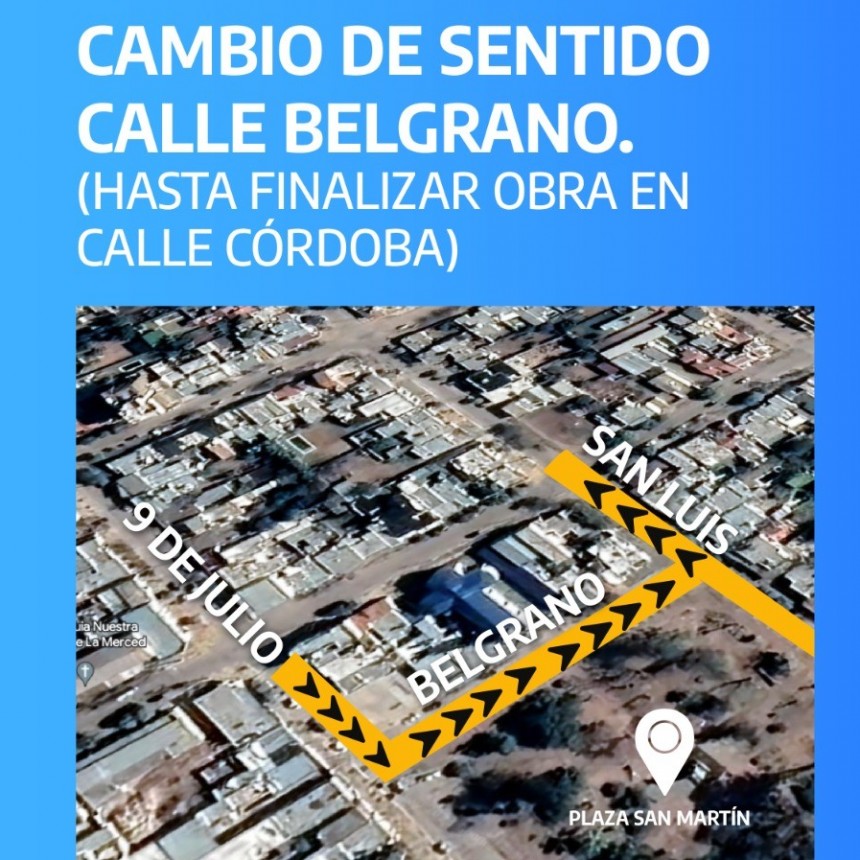 CAMBIO DE SENTIDO DE CIRCULACIÓN DE CALLE BELGRANO