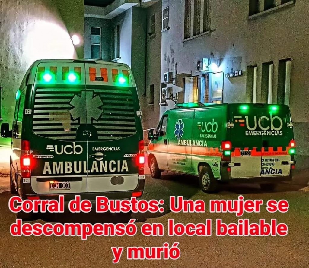 CORRAL DE BUSTOS: MUJER MURIÓ EN LOCAL BAILABLE