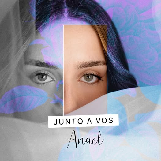 ANAEL LANZÓ JUNTO A VOS 