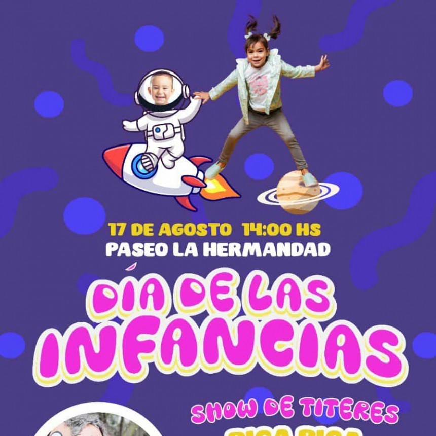 CELEBRACIÓN DEL DÍA DE LAS INFANCIAS