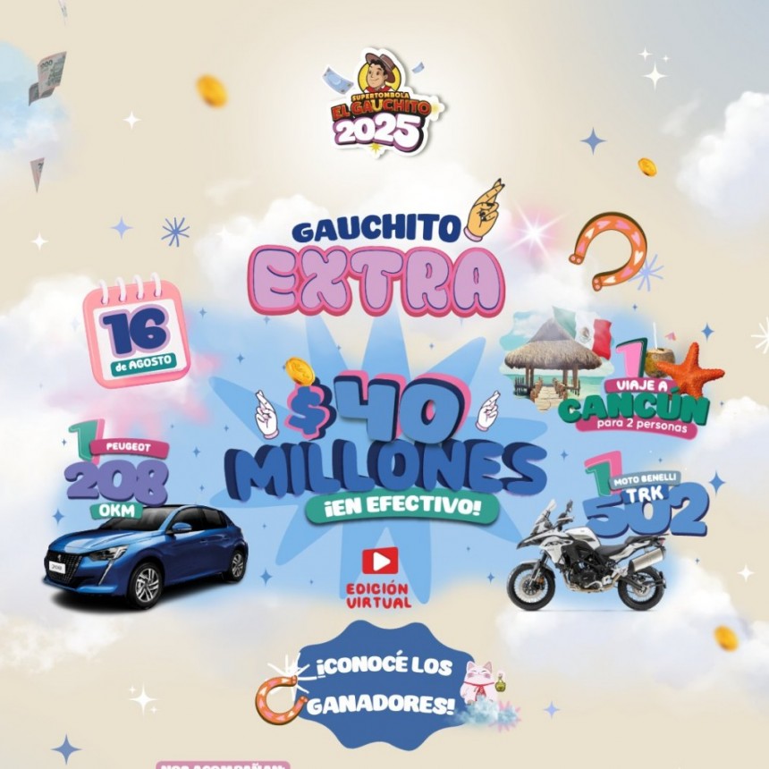 SE SORTEÓ EL GAUCHITO EXTRA EDICIÓN 2025