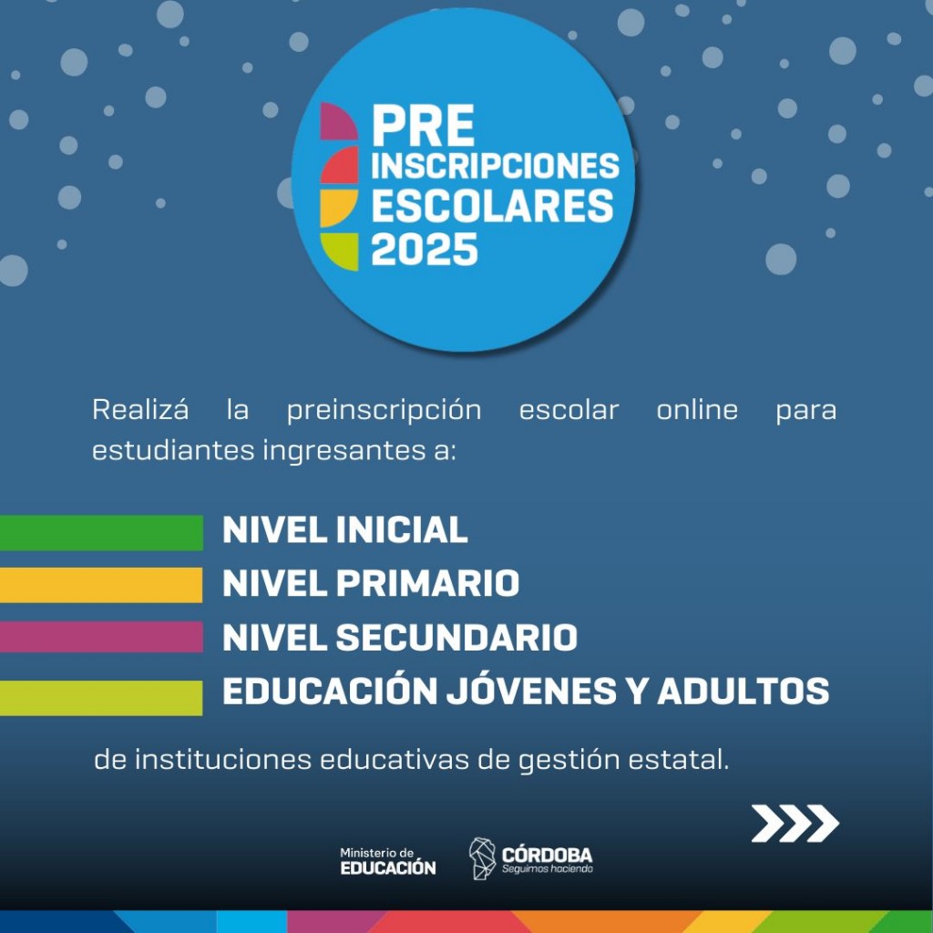 PREINSCRIPCIONES PARA EL CICLO LECTIVO 2025