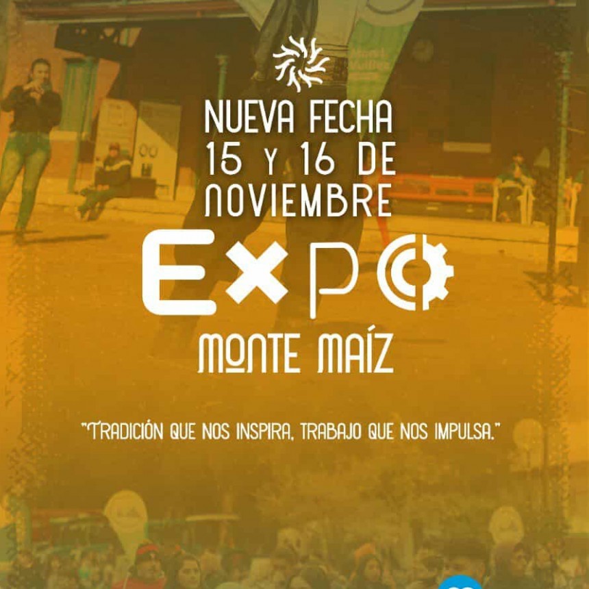 LA EXPO MONTE MAÍZ CON SENTIDO TRADICIONALISTA