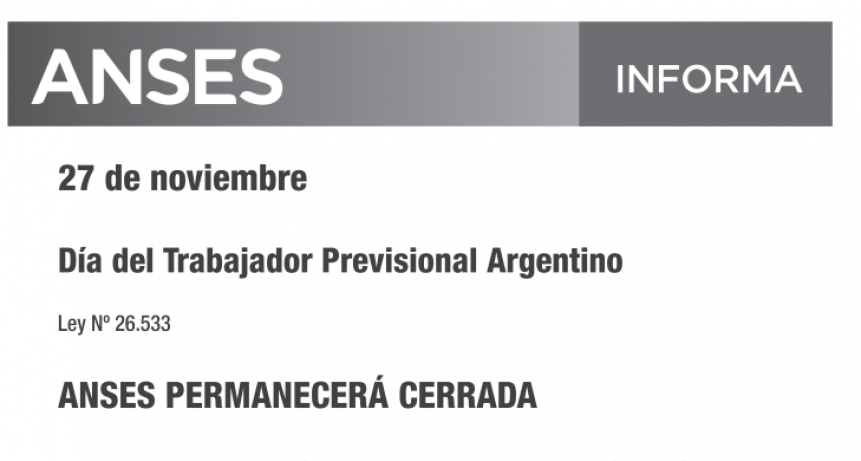 MAÑANA NO HAY ATENCIÓN EN LAS OFICINAS DE ANSES 