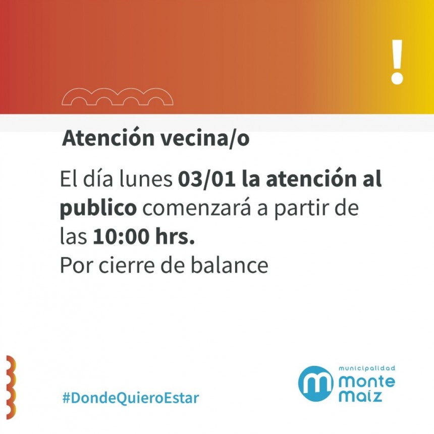 LA MUNICIPALIDAD ATENDERÁ DESDE LAS 10 HS. EL LUNES