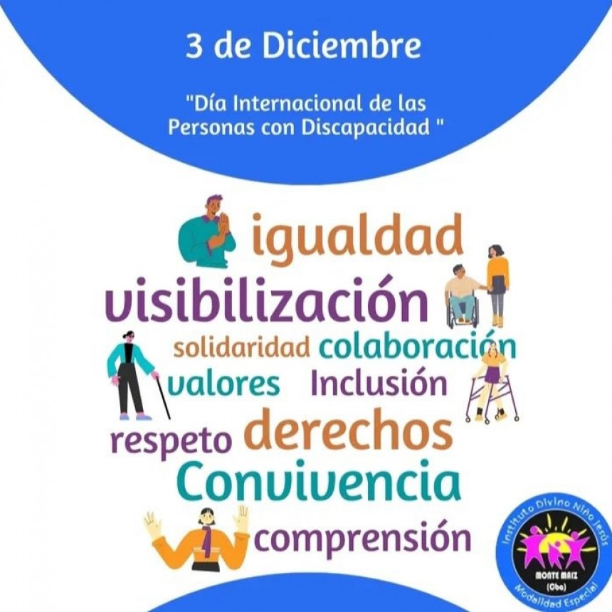 3 DE DICIEMBRE: DÍA INTERNACIONAL DE LAS PERSONAS CON DISCAPACIDAD